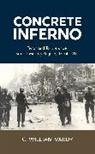 C. William Vardy - Concrete Inferno