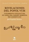 José Napoleón Mariona - Revelaciones del Popol Vuh