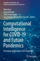 Omer Deperlioglu, Omer Deperlioglu et al, Utku Kose, Jose Antonio Marmolejo Saucedo, Junzo Watada - Computational Intelligence for COVID-19 and Future Pandemics