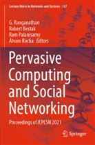 Robert Bestak, Ram Palanisamy, Ram Palanisamy et al, G. Ranganathan, Álvaro Rocha - Pervasive Computing and Social Networking