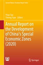 Yitao Tao, Yuan, Yiming Yuan - Annual Report on the Development of China's Special Economic Zones (2020)
