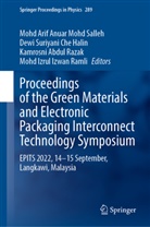 Kamrosni Abdul Razak, Kamros Abdul Razak et al, Dewi Suriyani Che Halin, Dewi Suriyani Che Halin, Mohd Izrul Izwan Ramli, Mohd Arif Anuar Mohd Salleh... - Proceedings of the Green Materials and Electronic Packaging Interconnect Technology Symposium