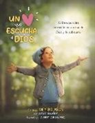 Lucas Bolaños, Mey Bolaños, Wendy Lorenzana, Erick Bolaños - Un Corazón Que Escucha a Dios: 15 Devocionales Maravillosos a Cerca de Dios Y La Sabiduría Volume 1