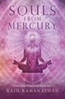 Raju Ramanathan - Souls from Mercury