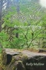 Kelly Mullins - Poetry Magic