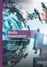 Sarah Anne Ganter, Badr, Hanan Badr, Sarah Anne Ganter - Media Governance