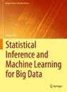 Mayer Alvo - Statistical Inference and Machine Learning for Big Data