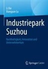 Xiangyun Lu, Li Xie - Industriepark Suzhou