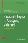 Shouchuan Hu, Nikolaos S Papageorgiou, Nikolaos S. Papageorgiou - Research Topics in Analysis, Volume I
