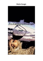 Metin Cengiz - Fra kærlighedssalmer