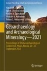 Maksim N. Ankushev, Natalia N. Ankusheva, Polina S. Ankusheva, Igor V. Chechushkov, Andrey V. Epimakhov, Igor V Chechushkov... - Geoarchaeology and Archaeological Mineralogy-2021