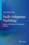 Siautu Alefaio-Tugia - Pacific-Indigenous Psychology