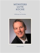 Christian Göcke - Münsters gute Küche