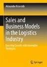 Alexander Nowroth - Sales and Business Models in the Logistics Industry