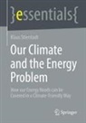 Klaus Stierstadt - Our Climate and the Energy Problem