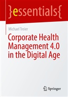 Michael Treier - Corporate Health Management 4.0 in the Digital Age