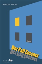 Simon Sterz - Der Fall Zossner