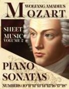 Wolfang Amadeus Mozart - Mozart Wolfang Amadeus - Piano Sonatas - Sheet Music - Volume 2