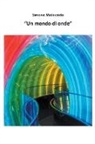 Simone Malacrida - Un mondo di onde