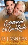 D. J. van Oss - Escrevendo Ao Seu Lado