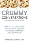 Michelle A Surtees, Michelle A. Surtees - Crummy Conversations
