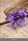 Giulia Brentali - Il fiore dell'isola