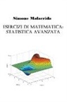 Simone Malacrida - Esercizi di statistica avanzata