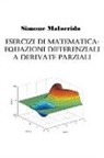 Simone Malacrida - Esercizi di equazioni differenziali a derivate parziali