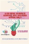 Ana Elizabeth Duarte Hernandez - La Era Virtual
