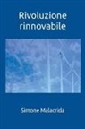 Simone Malacrida - Rivoluzione rinnovabile