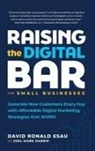 David Ronald Esau, Joel Mark Harris - Raising the Digital Bar