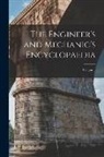 Anonymous - The Engineer's and Mechanic's Encyclopaedia; Volume 1
