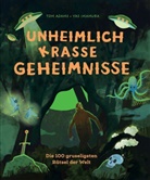Tom Adams, Yas Imamura, Yas Imamura, Stefanie Brägelmann - Unheimlich krasse Geheimnisse