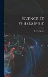 Jules Tannery - Science Et Philosophie