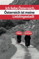 Paul Divjak - Ich liebe Österreich, Österreich ist meine Lieblingsstadt
