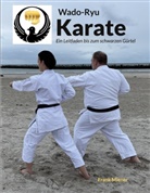Frank Miener - Wado-Ryu Karate