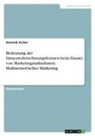 Dominik Archer - Bedeutung der Sinneswahrnehmungsformen beim Einsatz von Marketingmaßnahmen. Multisensorisches Marketing