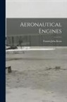 Francis John Kean - Aeronautical Engines