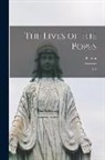 Platina - The Lives of the Popes: V.2