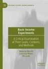 Bru Laín, Roberto Merrill, Catarina Neves - Basic Income Experiments