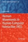 Cezary Biele - Human Movements in Human-Computer Interaction (HCI)