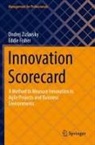 Eddie Fisher, Ondrej Zizlavsky - Innovation Scorecard