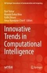 Manolo Dulva Hina, Manolo Dulva Hina, Amar Ramdane-Cherif, Ravi Tomar, Rafik Zitouni, Rafik Zitouni et al - Innovative Trends in Computational Intelligence