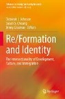Susan S. Chuang, Jenny Glozman, Deborah J. Johnson, Susan S Chuang - Re/Formation and Identity