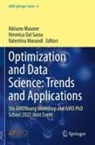 Veronica Dal Sasso, Adriano Masone, Valentina Morandi - Optimization and Data Science: Trends and Applications