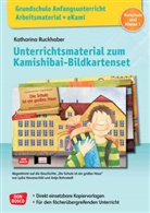 Katharina Ruckhaber - Grundschule Anfangsunterricht. Unterrichtsmaterial zum Kamishibai-Bildkartenset: Die Schule ist ein großes Haus, m. 1 Beilage