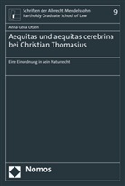 Anna-Lena Otzen - Aequitas und aequitas cerebrina bei Christian Thomasius