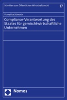 Franziska Schnuch - Compliance-Verantwortung des Staates für gemischtwirtschaftliche Unternehmen