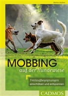 Katrin Andres - Mobbing auf der Hundewiese