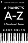 Alfred Brendel, Brendel Alfred - A Pianist's A-Z